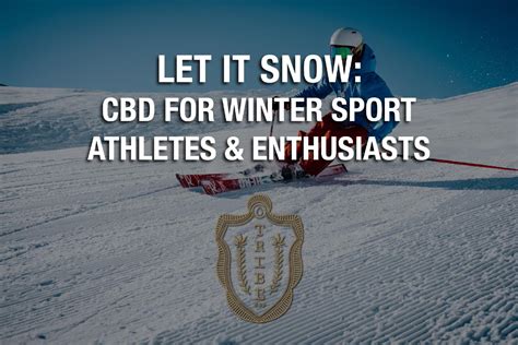 CBD for Winter Sports